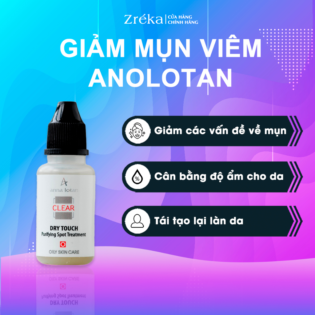 Giảm sưng và se đầu mụn viêm, mụn trứng cá ngay tức thì - Annalotan Clear Dry Touch Công nghệ Isarel ( hàng chính hãng)