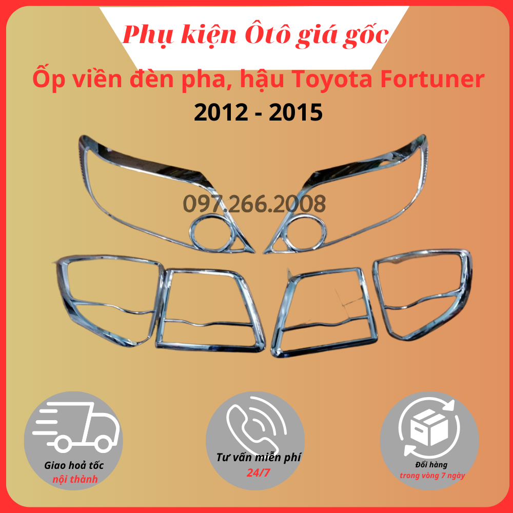 Ốp viền đèn pha, hậu xe Toyota Fortuner 2012, 2013, 2014, 2015 mạ crom sáng bóng