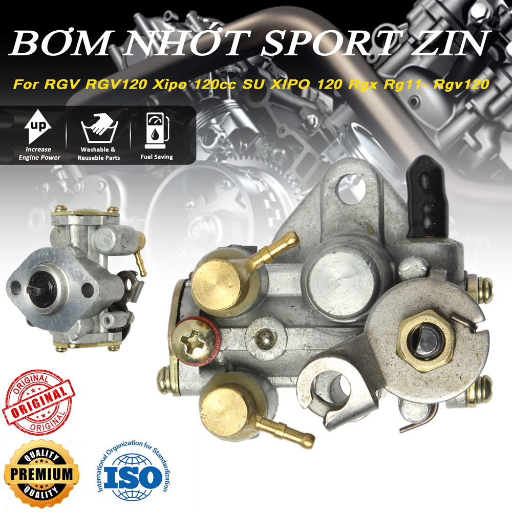 BƠM NHỚT SPORT ZIN - RGV RGV120 Xìpo 120cc SU XIPO 120 Satria2k Rgx Rg11- Rgv120 CHÍNH HẢNG