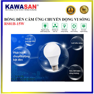 Bóng đèn cảm ứng vi sóng [CẢM ỨNG CHUYỂN ĐỘNG XUYÊN VẬT CẢN ]  RS81B - Kawasan
