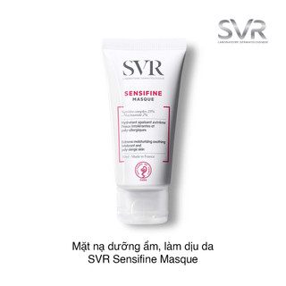  Kem Dưỡng Ẩm Giúp Làn Da Mềm Mịn Dành Cho Da Khô Và Da Bị Kích Ứng SVR Sensifine Masque 50ml 