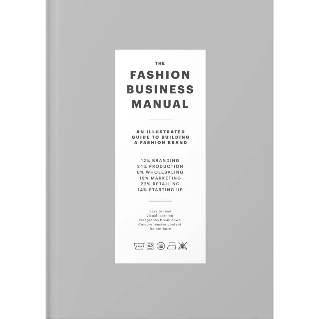 The Fashion Business Manual: An Illustrated Guide to Building a Fashion Brand Hardcover