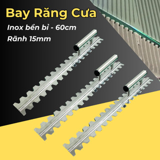 Bay răng cưa ốp lát - bàn gạt keo vữa dán gạch inox - bay chuyên lát gạch 60cm - rãnh đến 15mm