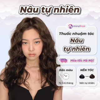 Thuốc nhuộm tóc Nâu Tự Nhiên - Phủ bạc Hạ nền tóc tẩy - Minzihair HN