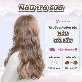 Thuốc nhuộm tóc Nâu Trà Sữa - Nâu Sữa - Lền Từ Nền Nâu Không Cần Tẩy Tóc - Minzihair HN