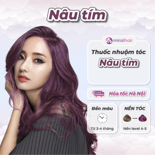 Thuốc nhuộm tóc Nâu Tím - Không Cần Tẩy Tóc - Minzihair HN