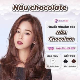 Thuốc nhuộm tóc Nâu Chocolate - Nâu Socola - Lên Từ Nền Tự Nhiên - Minzihair HN