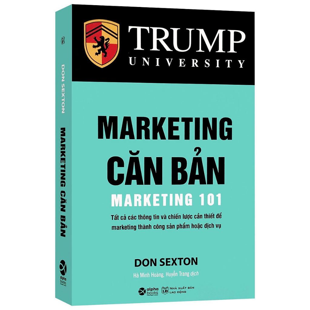 Sách - Marketing Căn Bản - Marketing 101 Tất cả thông tin chiến lược cần thiết để marketing thành công sản phẩm, dịch vụ