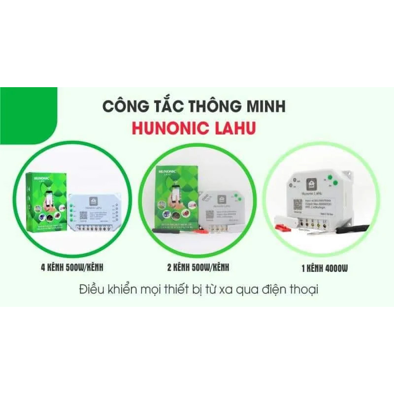 Hunonic Lahu 4 kênh (500W/1 kênh) - Công tắc thông minh điều khiển thiết bị từ xa - Chính hãng bảo hành 12 tháng 1 đổi 1