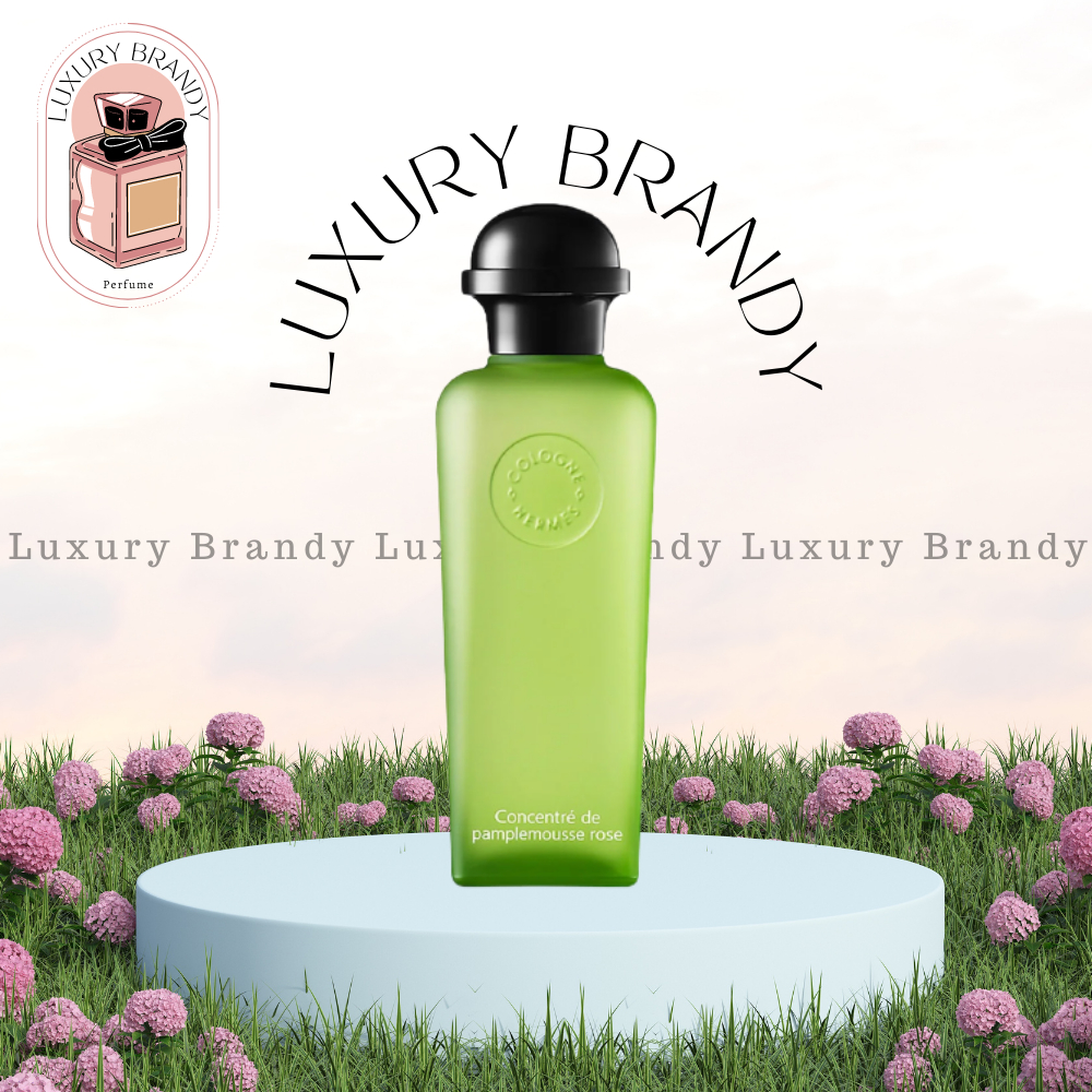 Nước hoa Hermes Concentre de Eau de Pamplemousse Rose - 𝕓𝕪 𝕃𝕦𝕩𝕦𝕣𝕪 𝔹𝕣𝕒𝕟𝕕𝕪