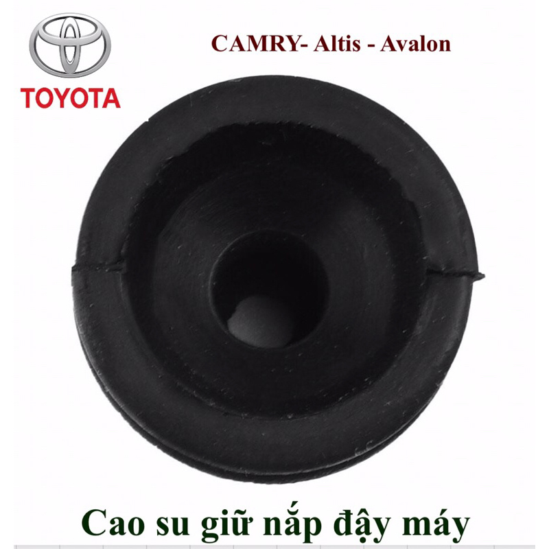 Cao su giữ nắp đậy động cơ ô tô Toyota Camry-Altis-Avalon
