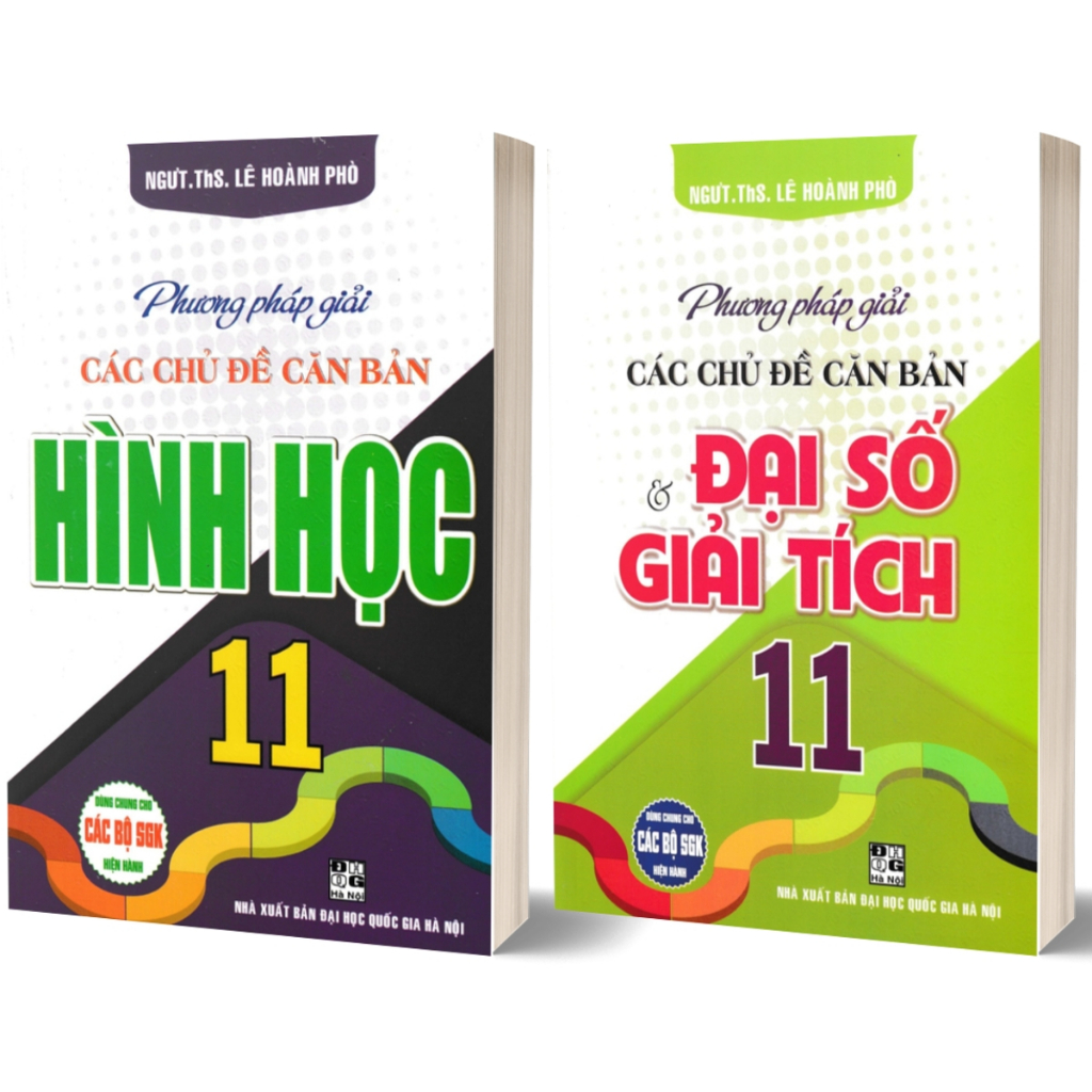 Sách - Combo Phương Pháp Giải Các Chủ Đề Căn Bản Đại Số Và Giải Tích + Hình Học 11 (Dùng Chung Cho Các Bộ SGK Hiện Hành)
