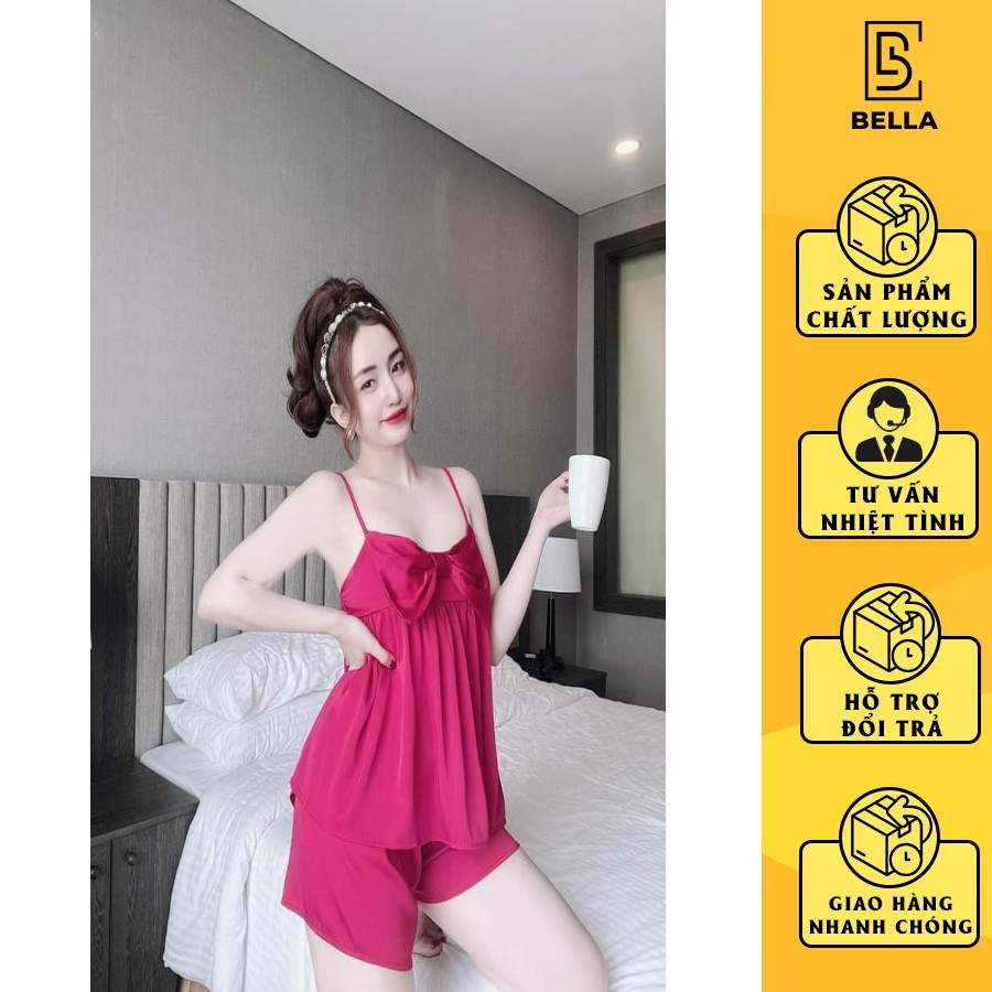 Đồ ngủ Bella.boutique0202 - lụa satin 2 dây quần đùi đồ ngủ mặc nhà cao cấp