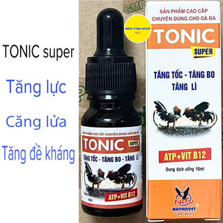 Tonic super 10ml tăng tốc, tăng bo, tăng lì cho gà chiến