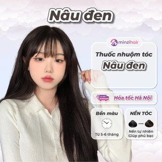 Thuốc nhuộm tóc Nâu Đen - Phủ bạc hạ nền tóc tẩy - Minzihair HN