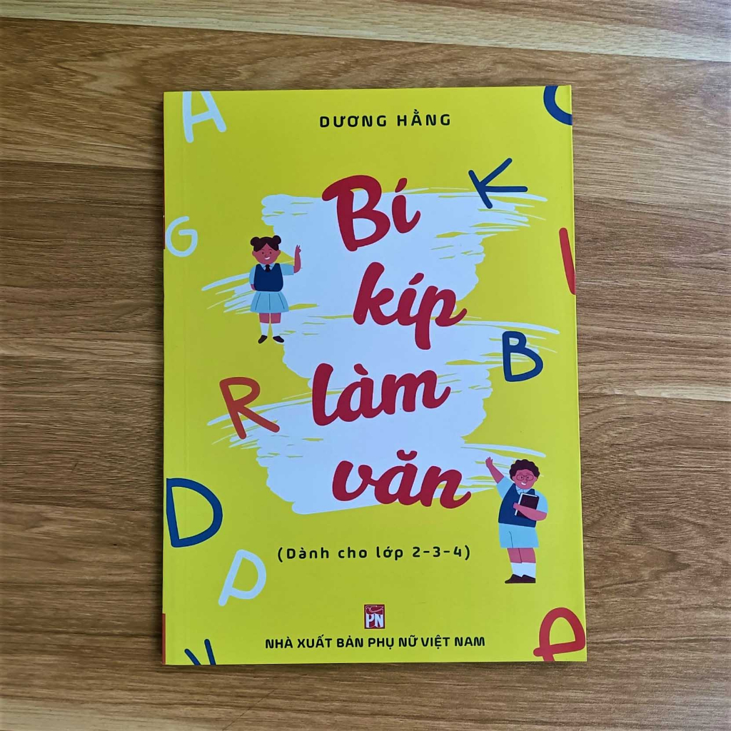 Sách - Bí kíp làm văn (dành cho học sinh lớp 2,3,4)