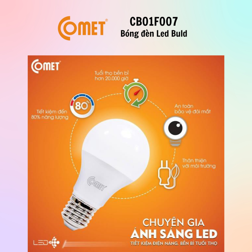 Bóng đèn LED Bulb COMET CB01F003/CB01F005/CB01F007/CB01F009/CB01F012/CB01F015 [3/5/7/9/12/15W] - 100% chính hãng