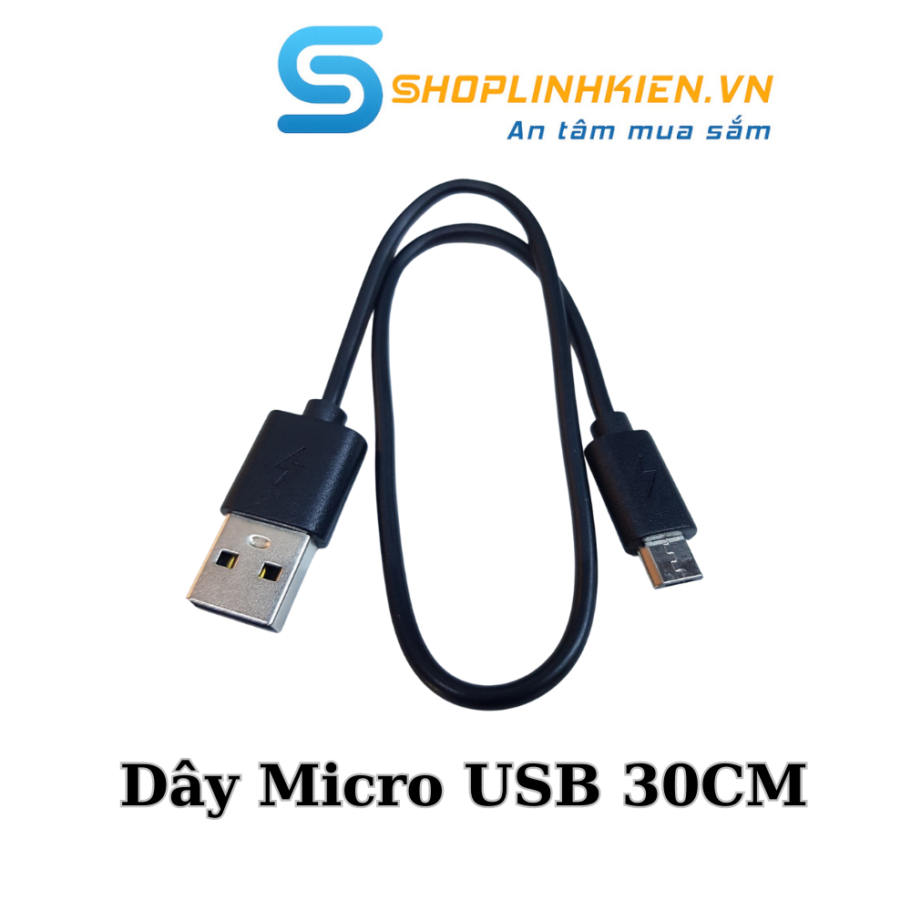 COMBO dây USB MicroUSB dài 30CM 2 lõi to chuyên sạc USB A đực chuyển sang Micro ShopLinhKien