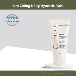 Kem chống nắng hyaestic skin fusion sf64 50ml