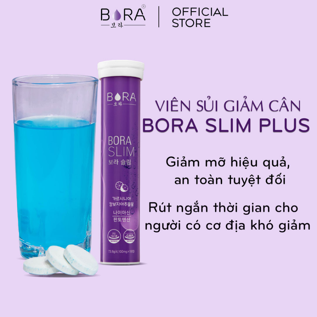 COMBO 10 Viên Sủi Hỗ Trợ Giảm Cân BORA SLIM PLUS Ngăn Chặn Cơ Thể Hấp Thu Chất Béo Lọ 18 Viên