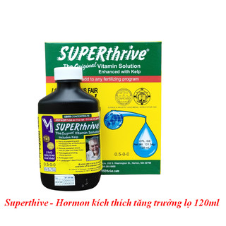 Superthrive - Hormon kích thích tăng trưởng hoa lan, cây cảnh lọ 120ml nhập nguyên tem từ Mỹ