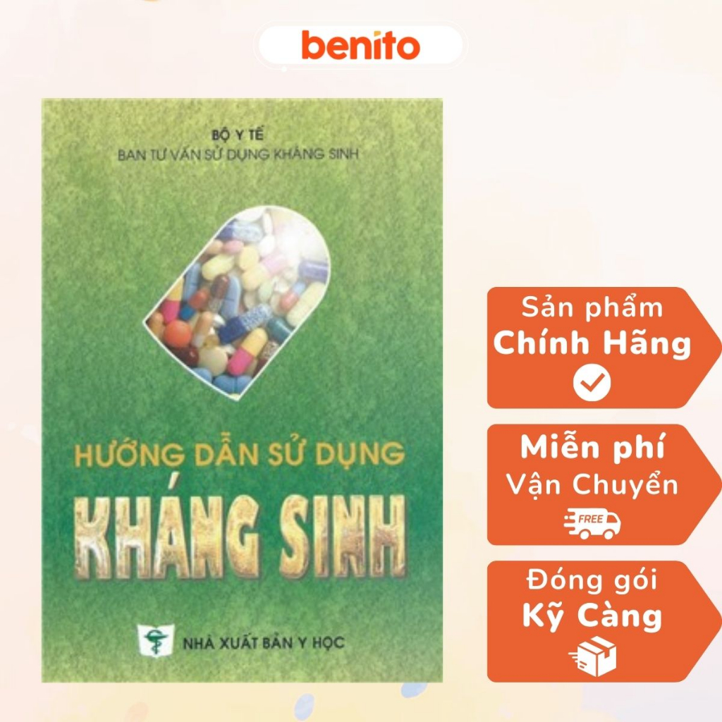 Benito - Sách - Hướng dẫn sử dụng kháng sinh