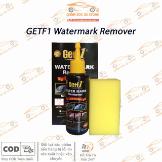 Dung Dịch Tẩy Ố Kính Ô Tô - Tẩy Cặn Canxi Lâu Ngày Trên Kính Lái GETF 1 Water Mark Remover 120ML