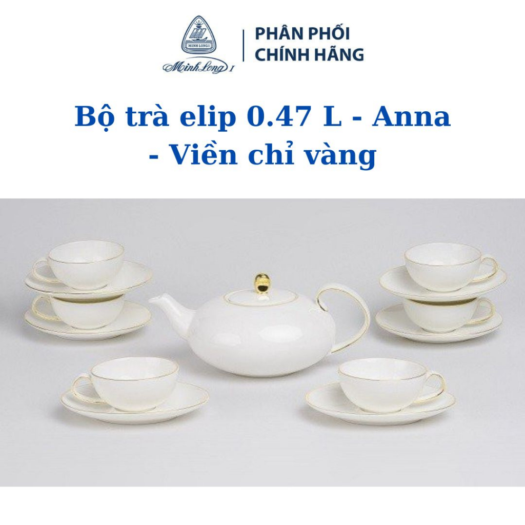 Bộ ấm trà Minh Long 0.47 L - ANNA Viền Chỉ Vàng bằng sứ đẹp cao cấp, sang trọng đãi khách, quà tặng bạn bè gồm 6 ly - bộ