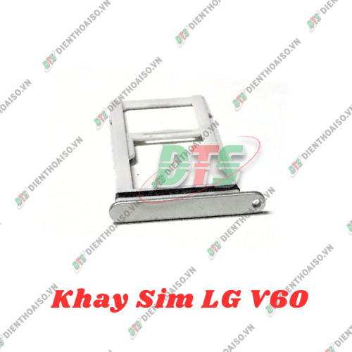 Khay sim LG V60 ThinQ đủ màu