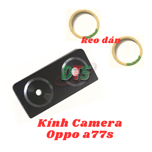 Kính camera Oppo A77S ( oppo a77s ) kèm keo dán