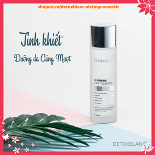 Toner cân bằng da và dưỡng da căng mịn detoxblanc (Nước Thần Supreme First Essence Detox BlanC 150ml)