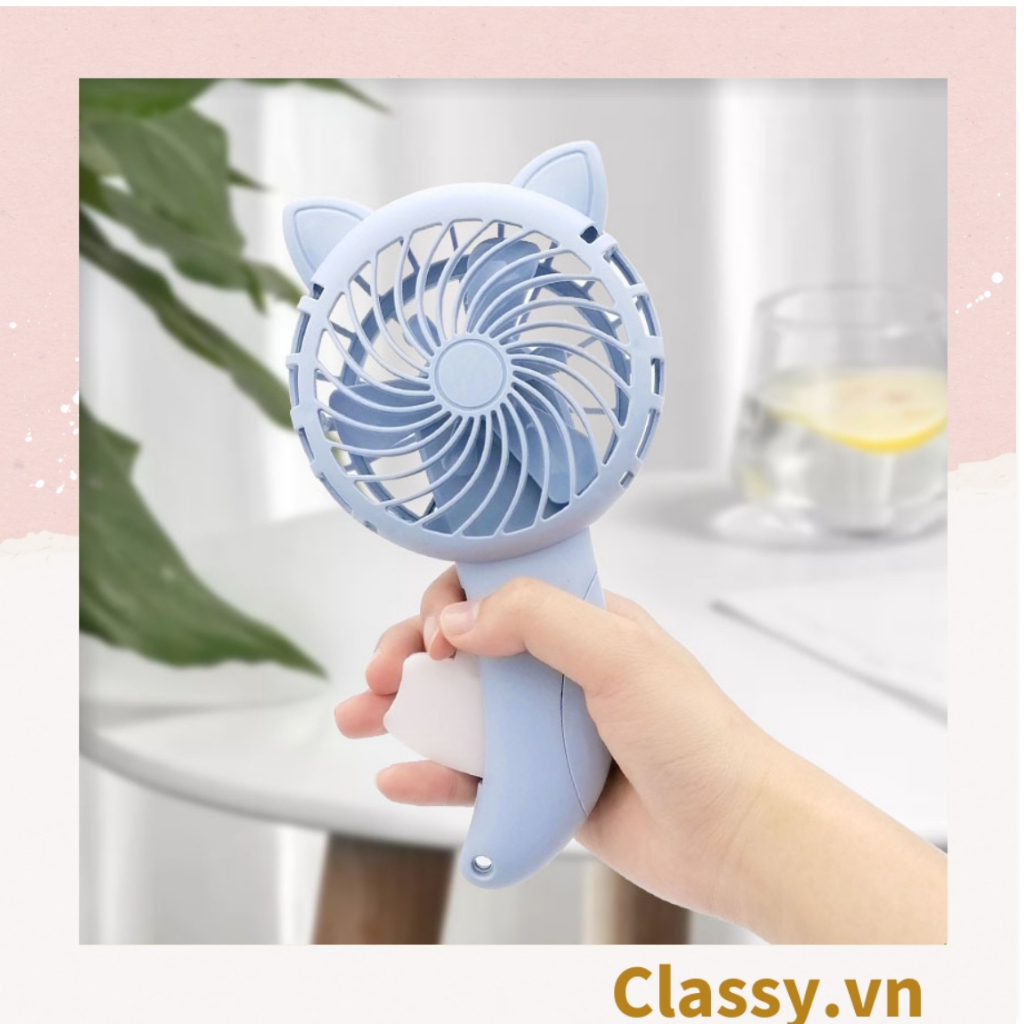 Quạt mini  Classy cầm tay cute, không dùng pin, nhỏ gọn tiện dụng PK1330
