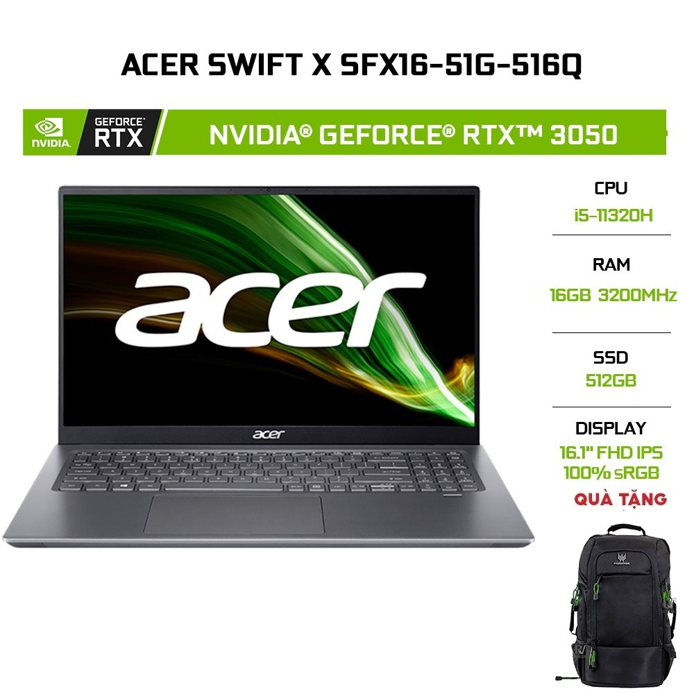 Laptop Acer Swift X SFX16-51G-516Q i5-11320H |GeForce®GTX™ 3050 4GB