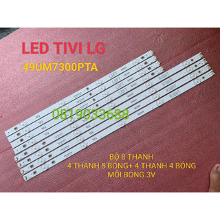 Thanh led tivi lg49um7300 49um7400 49um7300pta 49uj633t 49lj553 mới 100% bộ 4 thanh 5 bóng + 4 thanh 4 bóng mỗi bóng 3v