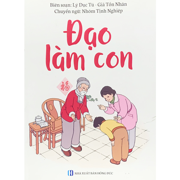 Sách - Đạo Làm Con - Hán Việt: Đệ Tử Quy