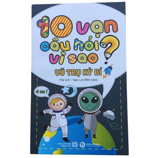 Sách cho bé 10 vạn câu hỏi vì sao