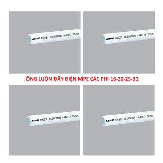 Ống luồn điện pvc ống điện trắng hàng mpe các phi 16 - 20 -25 -32mm