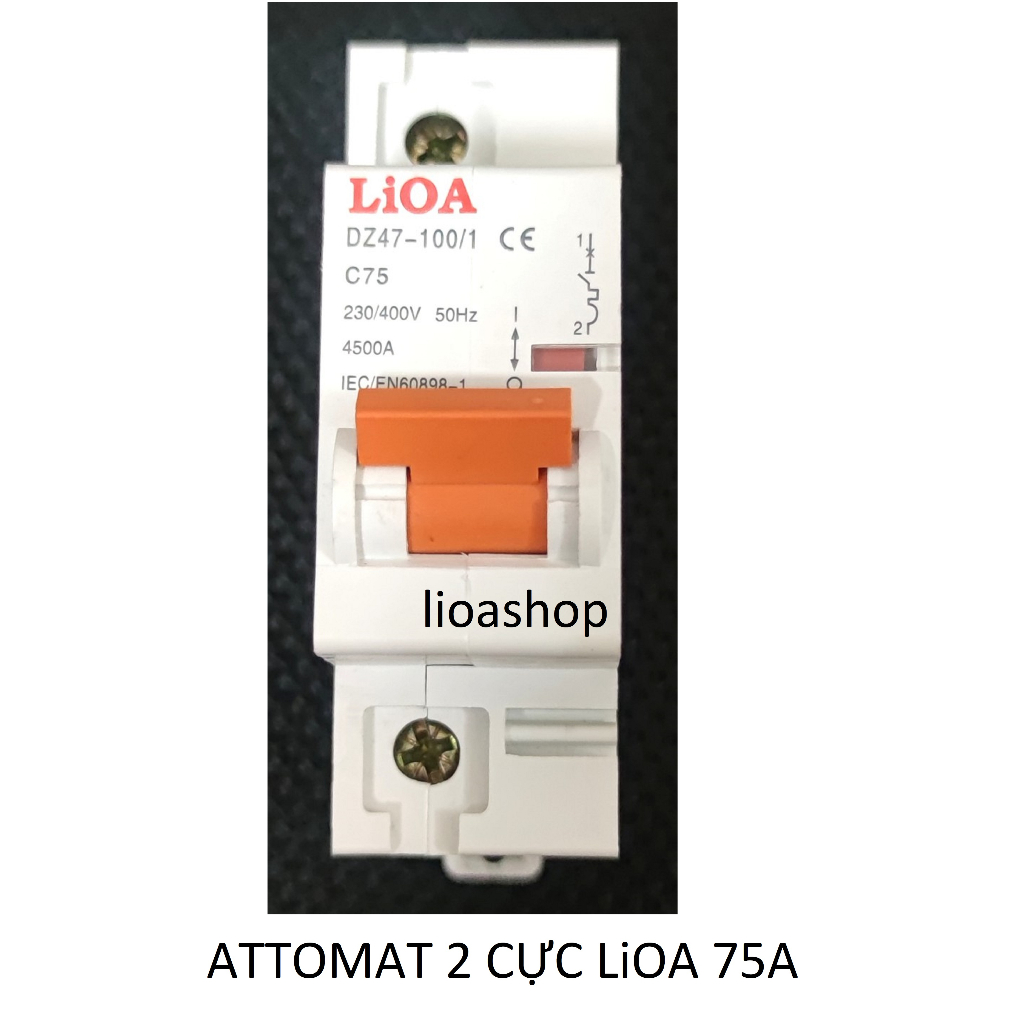 ATTOMAT 1 CỰC LiOA 6A-63A DÒNG ÁT CÀI.
