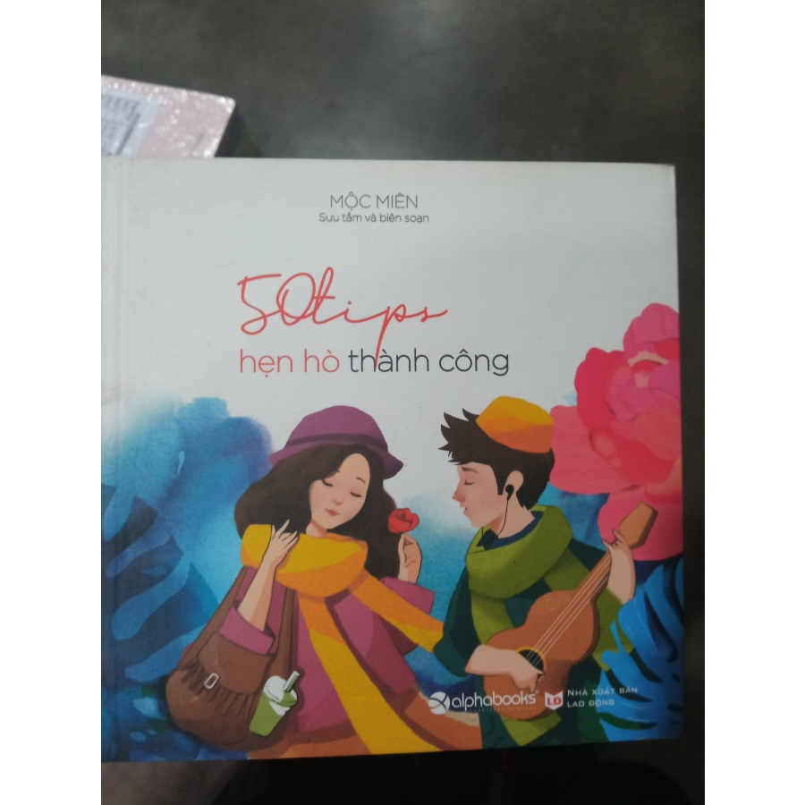 50 Tips hẹn hò thành công