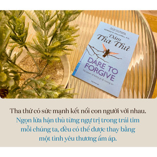 Sách Dám Tha Thứ - First News