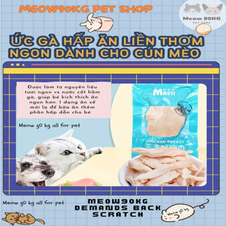 Ức gà hấp ăn liền cho Cún & Mèo