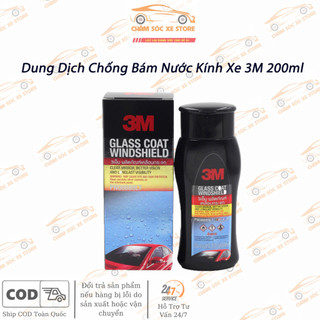 Dung Dịch Chống Bám Nước Kính Xe 3M 200ml Glass Coat Windshield 08889 chamsocxestore