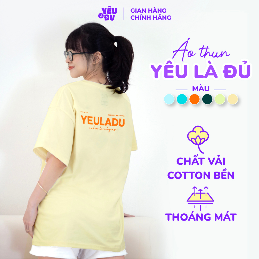 Áo Thun Unisex Yêu Là Đủ Shop Version 2 Form Rộng Dành Cho Nam Nữ