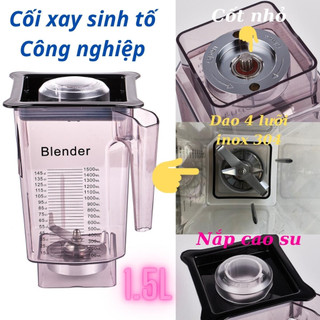 Ly, cối xay sinh tố công nghiệp Blender dùng cho máy sinh tố công nghiệp Blendtec