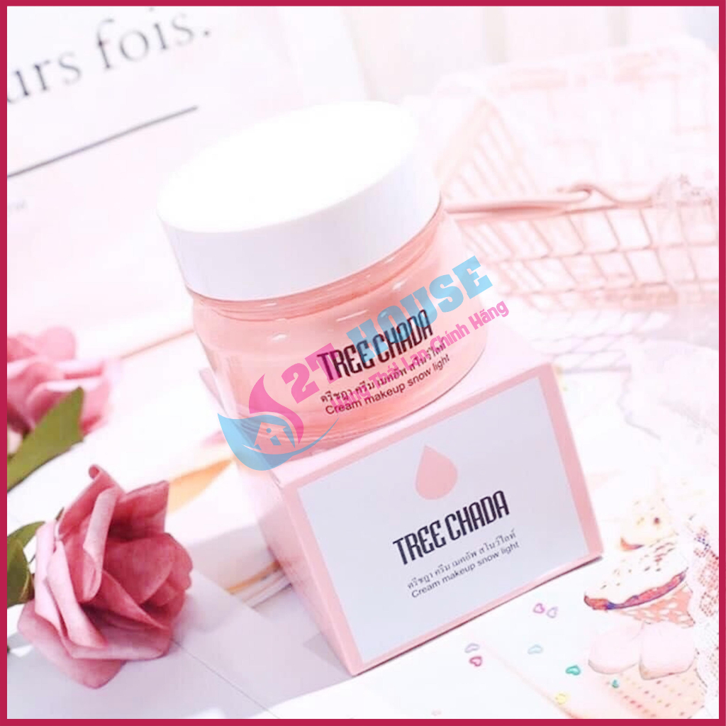 Kem trang điểm cho nàng lười/kem nền makeup dưỡng da căng mịn/sáng hồng thần thánh Tree Chada Thái Lan hủ 50g 2T House