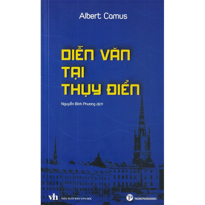 Sách Diễn Văn Tại Thụy Điển - Albert Camus
