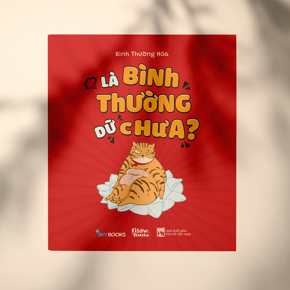 Sách - Là Bình Thường Dữ Chưa?