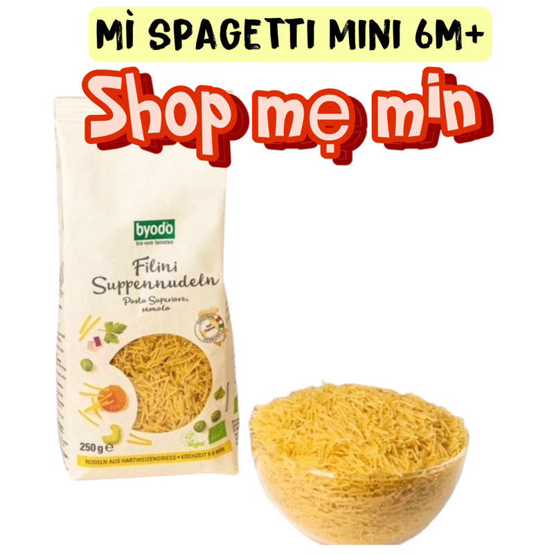 Mì spagetti cho bé , Mì sợi nhỏ cho bé từ 6 tháng Byodo 250g