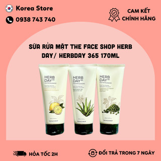 Sữa rửa mặt the face shop herb day/ herbday 365 170ml