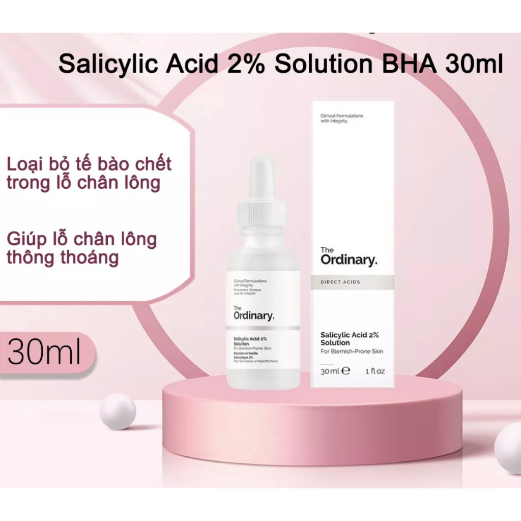 Serum The Ordinary Salicylic Acid 2% Solution hỗ trợ da mụn